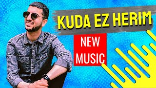 Ibrahim Khalil - Kuda Ez Herim (Official Audio) 2021 NEW