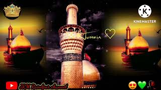 Imam Hussain New Islamic Status Editing Aalahazrat Zinda Bad