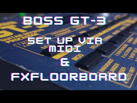 BOSS GT-3は、FXフロアボードを使用してMIDIケーブルを介してセットアップします（英語）