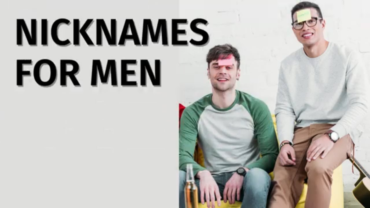 Common Nicknames For Men YouTube