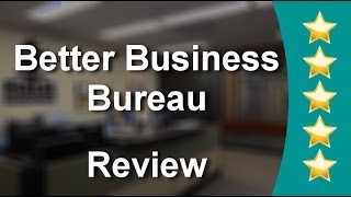 Better Business Bureau Fresno          Impressive           5 Star Review by Glenna G.
