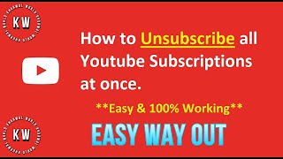 Unsubscribe All YouTube Channel At Once | Mobile | 2022 | Easy Way Out