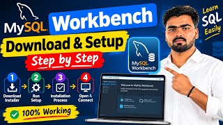 MySQL Workbench Download & Setup | Step by Step Installation | SQL for Beginners