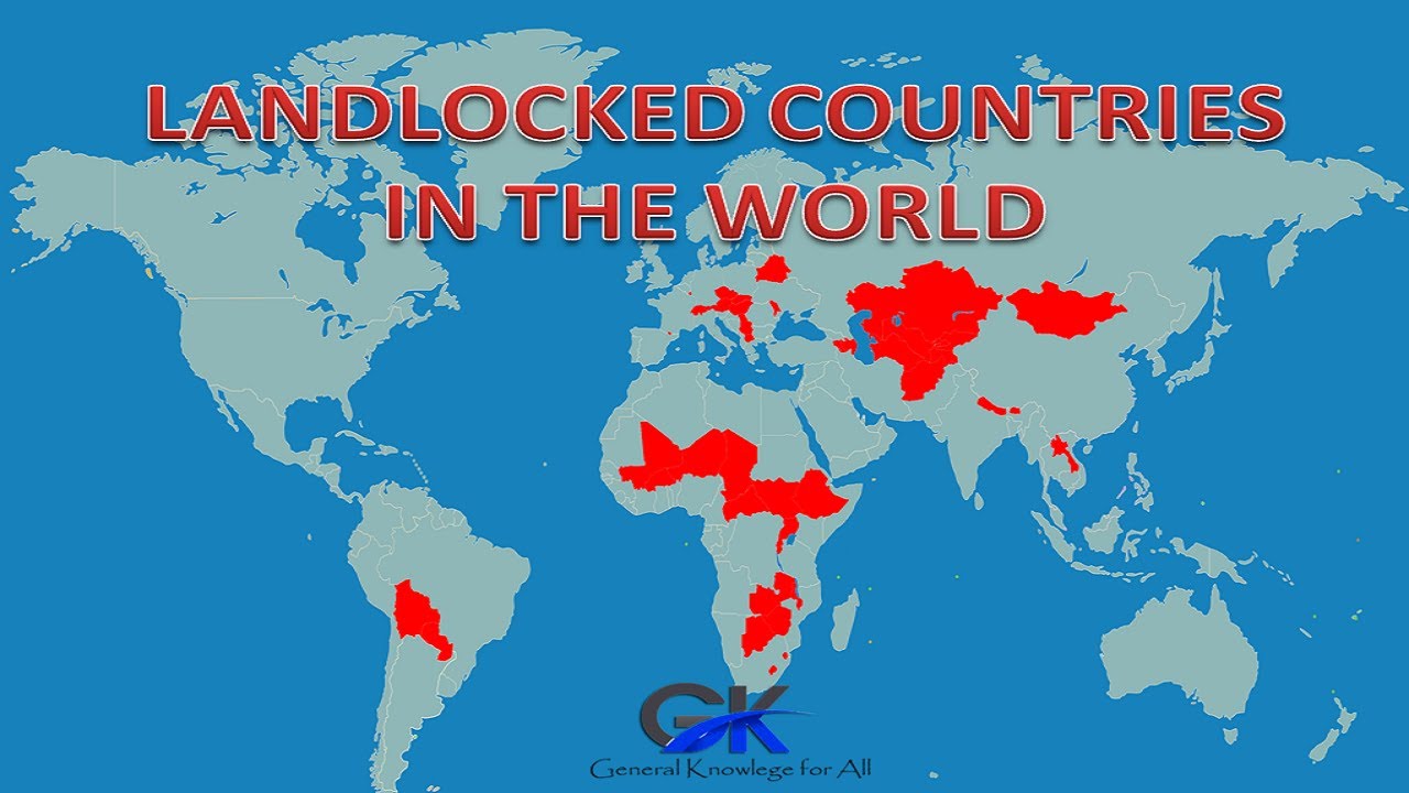 Landlocked Countries in the World LandLocked Countries YouTube