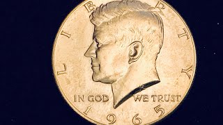 $11 Dollar Melt Value For 1965 Kennedy Silver Half Dollars