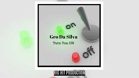 Geo Da Silva - Turn You On (online audio)