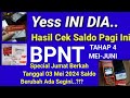 NAH INI DIA HASIL CEK SALDO KKS PKH BPNT TAHAP 4 PAGI INI SPECIAL JUMAT BERKAH 03 MEI 2024