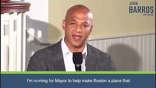 Introduction to Boston Mayoral Candidate, John Barros