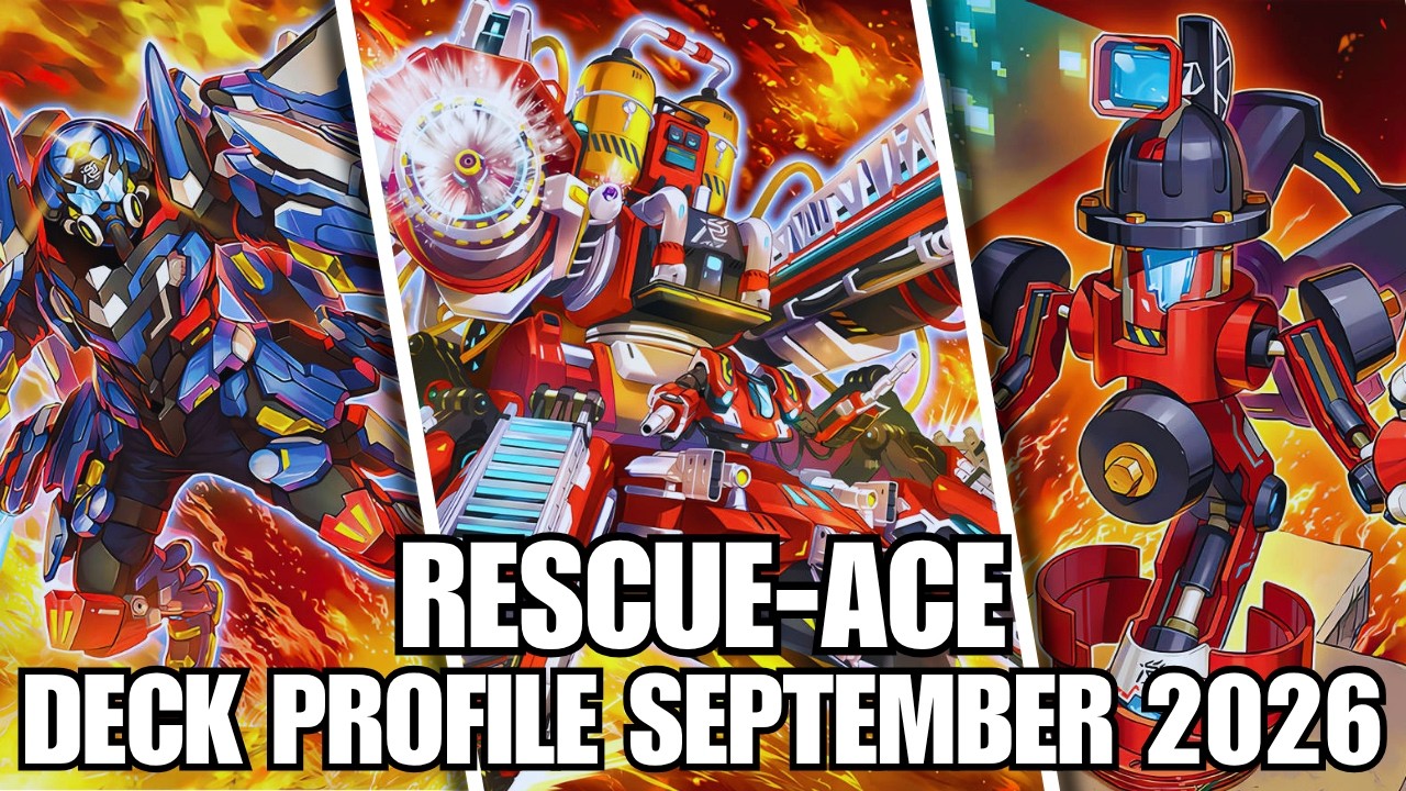 RESCUE-ACE DECK PROFILE (SEPTEMBER 2026) YU-GI-OH!