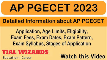 AP PGECET 2023 | Detailed Information about AP PGECET 2023 in Telugu | AP PGECET 2023 Exam Dates