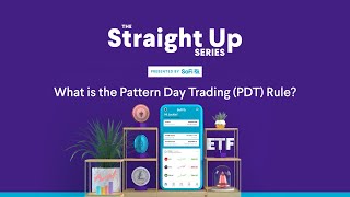 Pattern Day Trader (PDT): Definition and How It Works