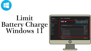 How To Limit Battery Charge Windows 11 screenshot 2