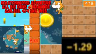 (WR + 4/4 WRS) Scratchnapped Adventure | All Big Coins + Diamonds (2:25.333)