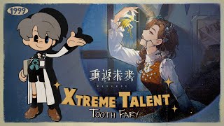Reverse: 1999 [CN] - Xtreme Talent: Tooth Fairy