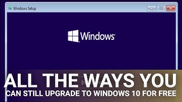 All the Ways You Can Still Upgrade to Windows 10 for Free