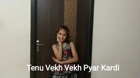 Tenu Vekh Vekh Pyar Kardi / Dance Done By / Tiya Jain