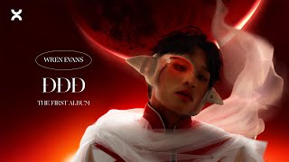 Wren Evans - Đđđ Loi Choi The First Album Ft. Itsnk
