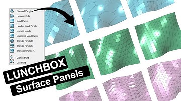 Introduction to Lunchbox Surface Panels (Grasshopper Tutorial)