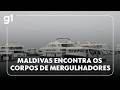JH: Maldivas encontra corpos de 4 mergulhadores italianos desaparecidos durante missão científica