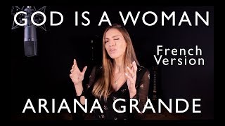 GOD IS A WOMAN ( FRENCH VERSION ) ARIANA GRANDE ( SARA'H COVER ) chords