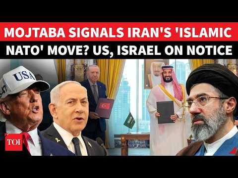 'US, ISRAEL KILLING MUSLIMS': Mojtaba's Big Message To Muslim Nations; Iran To Join 'ISLAMIC NATO'?