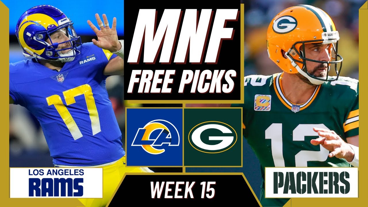 Monday Night Football (NFL Week 15 Picks) PACKERS vs RAMS