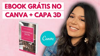 COMO CRIAR UM EBOOK GRÁTIS NO CANVA + CAPA 3D PROFISSIONAL [PASSO A PASSO]