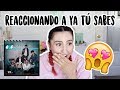 MI REACCIÓN A YA TÚ SABES DE CNCO