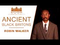 Capture de la vidéo Black Presence In Ancient Britain • Robin Walker | K•U•S•H• Communiversity