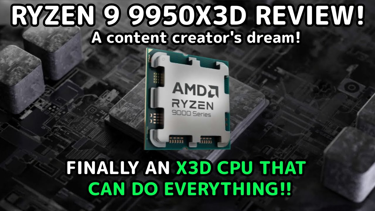 Ryzen 9 9950X3d review! Finally an X3d CPU that can do everything ...