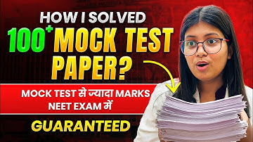 How I solved 100+ Mock test paper before NEET🤯⁉️|Best Strategy for Mock test💯| NEET 2025