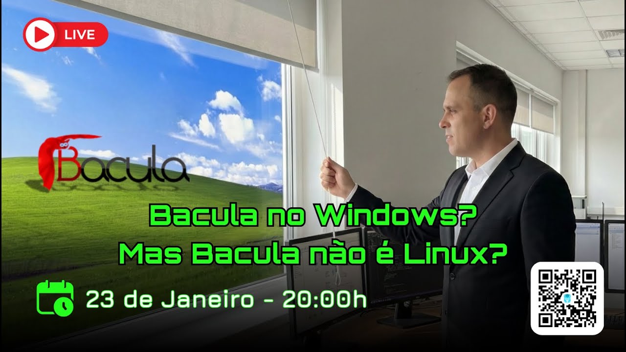 🔥[ LIVE ] Bacula no Windows? Mas Bacula não é Linux?