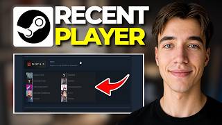 How To Find The Recent Players List From Games On Steam Account 2026 | Step By Step