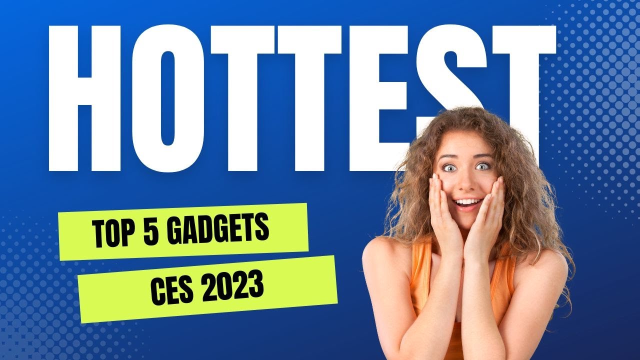 The Best, Coolest, and Weirdest Gadgets at CES 2023