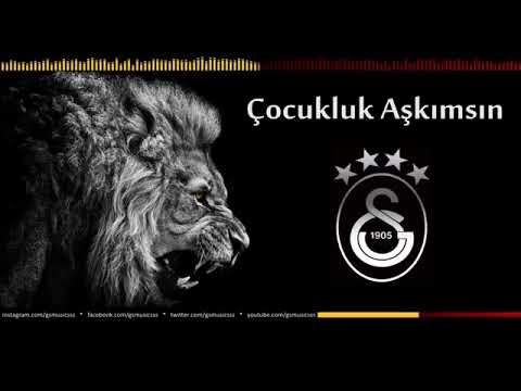 Çocukluk aşkımsın sen ilk göz ağrımsın (Galatasaray)