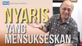 Nyaris Yang Mensukseskan - Mario Teguh Webinar