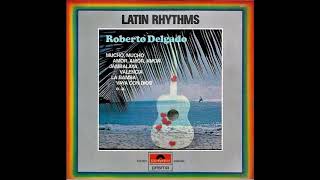 Roberto Delgado - Latin Rhythms.