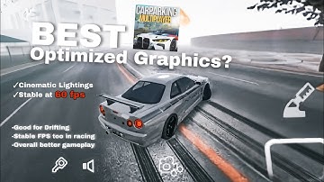 BEST Optimized Graphics? Car Parking Multiplayer SETTINGS