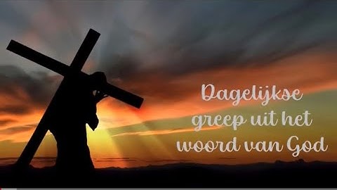 Troy Broos | dagelijkse greep uit het woord van God | joh 3:16 | Dag 2