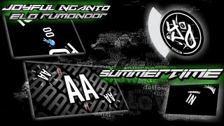 EL EM♪ Summertime - Joyful Nganto Ft Elo Rumondor (Reff Joyful Nganto)
