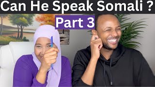 Can My Husband Speak Somali? Funny Language Challenge Part 3