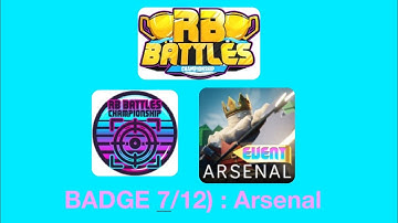 HOW TO GET: Arsenal Badge | RB Battles Badges (7/12)