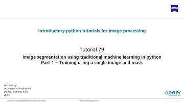 Tutorial 79 - Image segmentation using traditional Machine Learning - Part 1