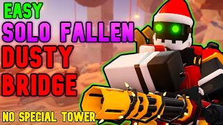 EASY SOLO Fallen On DUSTY BRIDGE No Special Tower - Badge Full Guide | Tower Defense Simulator