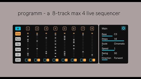 Programm - 8-Track Max 4 Live Sequencer