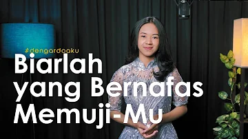 Biarlah yang Bernafas Memuji-Mu - Ivonny Bulawan