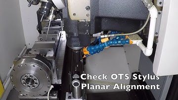 Validation and calibration of Renishaw tool setter (OTS) and spindle inspection probe (OMP)
