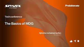 The Basics of MDG
