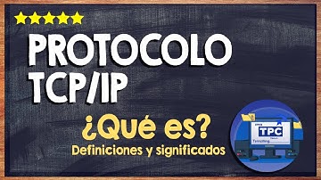 🙏 ¿Qué es el protocolo TCP/IP y para qué sirve? - Cómo funciona e importancia 🙏