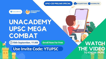 Why Choose Unacademy Mega Combat for your UPSC CSE Preparation | 19th Sept - 11 AM | Use Code YTUPSC